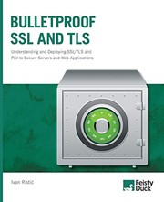 Bulletproof TLS and PKI