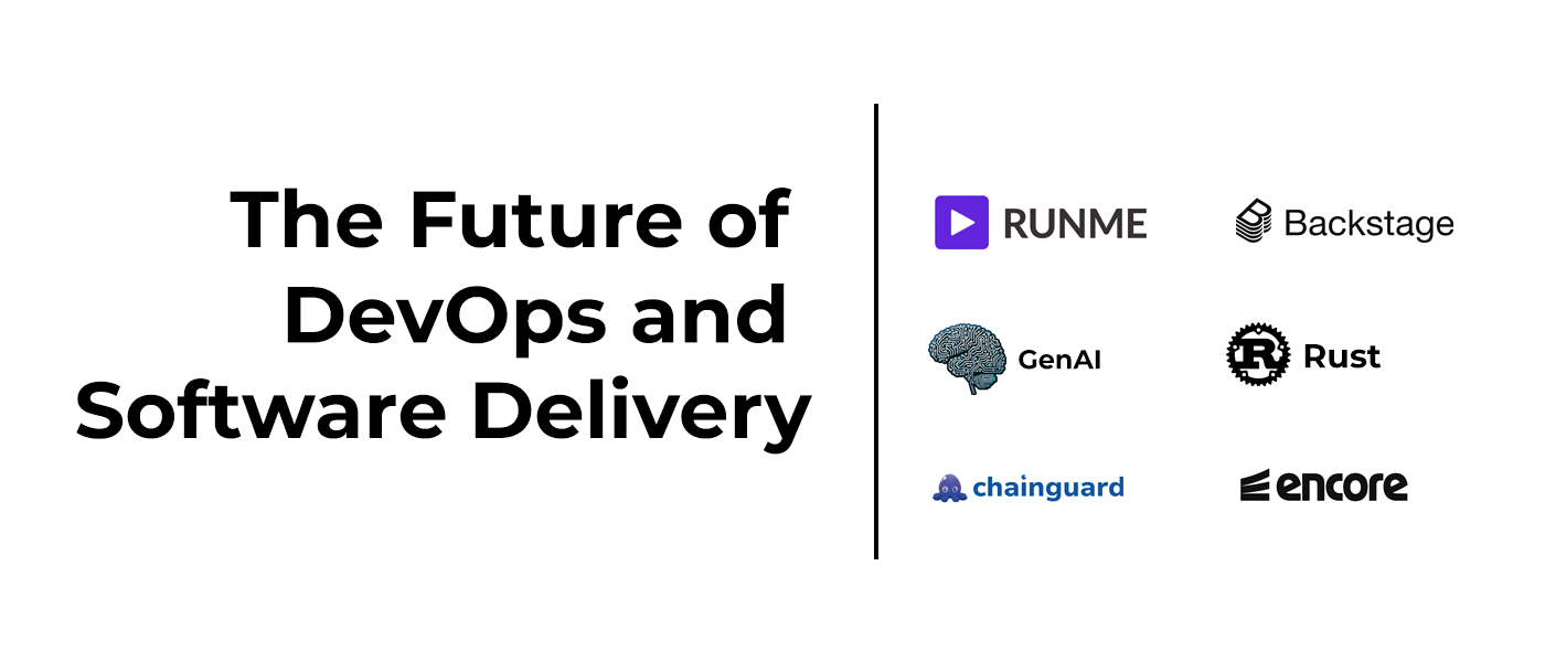 The Future of DevOps and Software Delivery