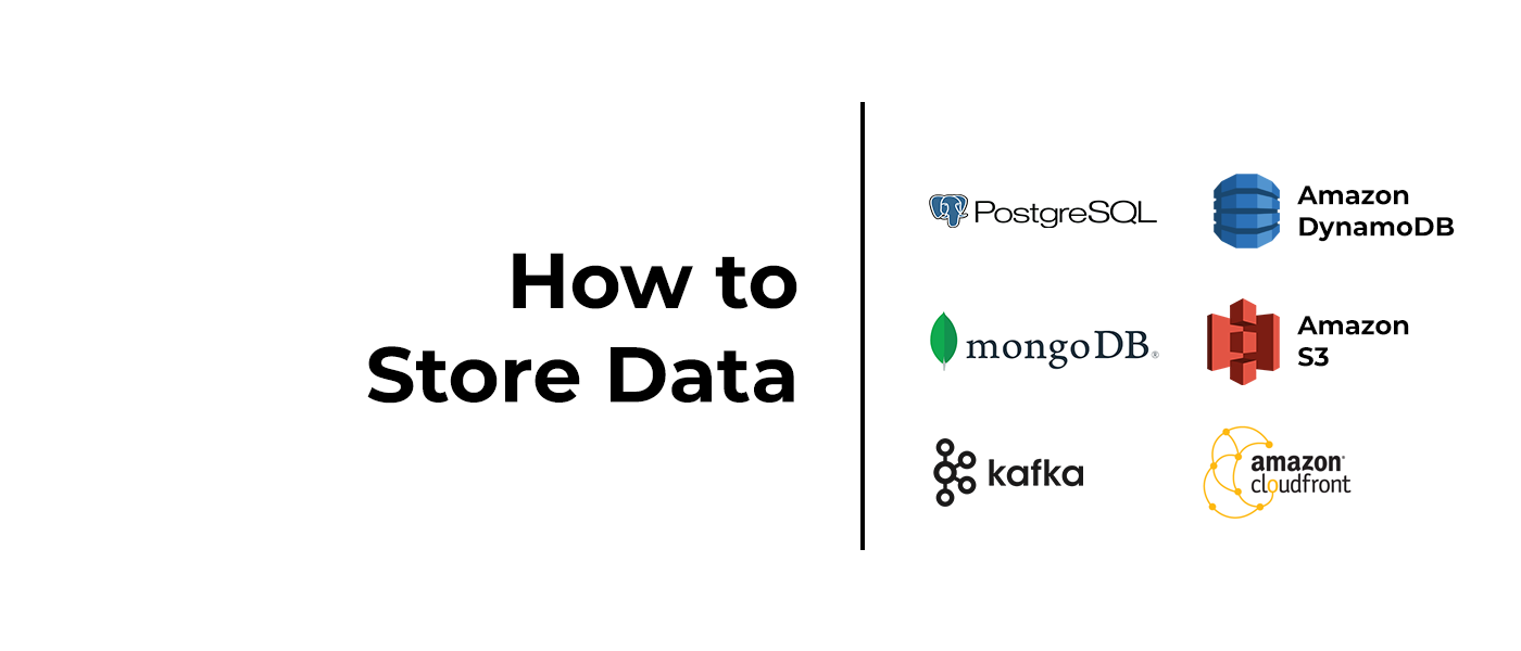 How to Store Data